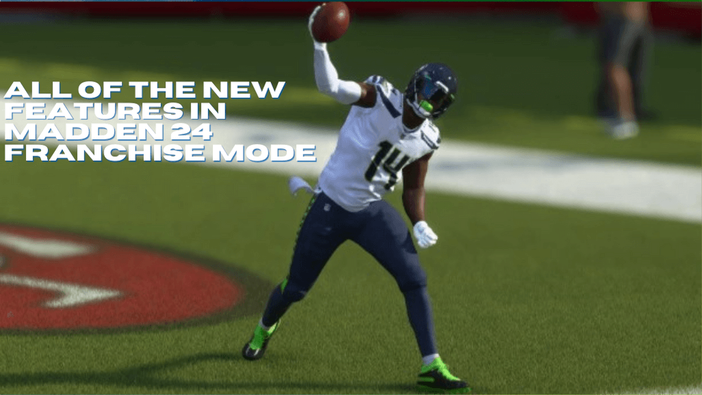 New features and changes in Madden 24 Franchise mode