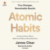 Atomic Habits An Easy Proven Way to Build Good Habits & Break Bad Ones