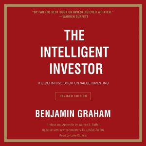 The Intelligent Investor - Benjamin Graham